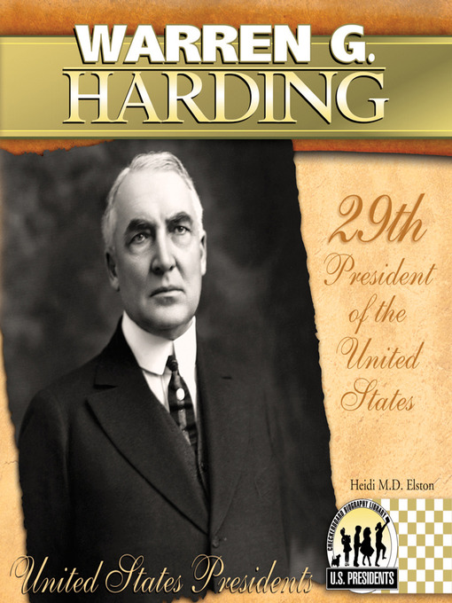 Title details for Warren G. Harding by Heidi M.D. Elston - Available